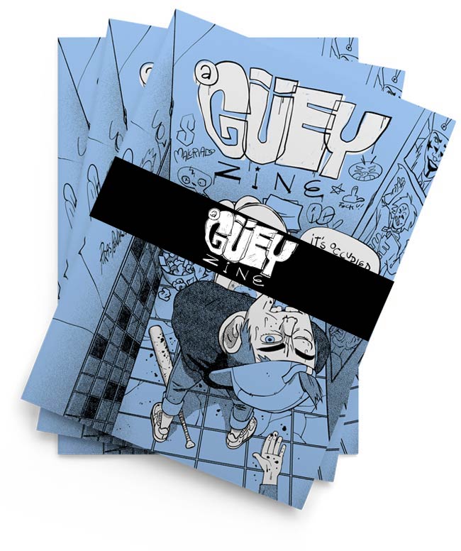 A Güey Zine Issue 1